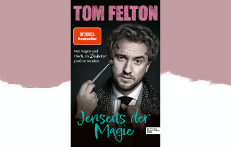 Tom Felton – Jenseits der Magie